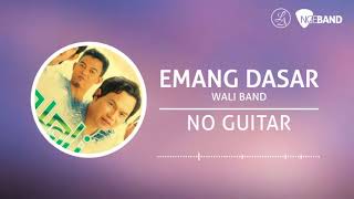 Download lagu WALI - Emang Dasar (Backing Track | No Guitar/ Tanpa Gitar, guitar cover) mp3