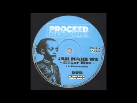 Singer Blue - Jah Make We // Time Travellers - Dub