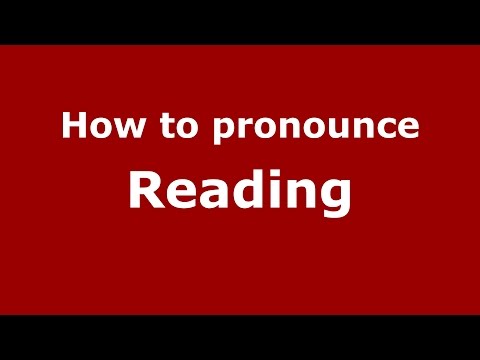 How to pronounce Reading