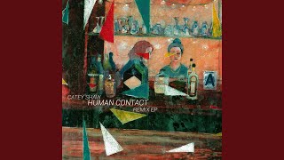 Human Contact (Salda Remix)