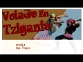 O'djila-Opa Tsupa (Voyage en tziganie 2007 ...
