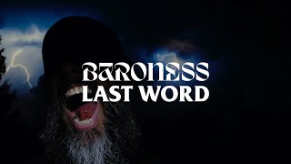 Musik-Video-Miniaturansicht zu Last Word Songtext von Baroness