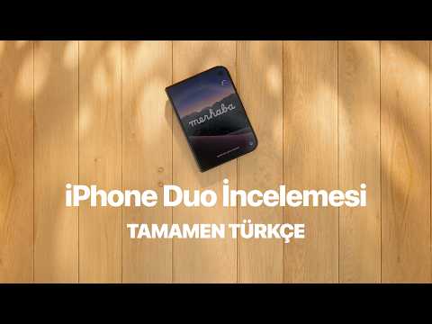 iPhone Duo Tamamen Türkçe Derinlemesine İnceleme