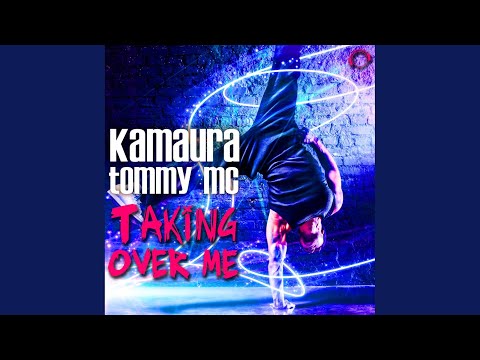 Taking over Me (Tommy MC Edit)