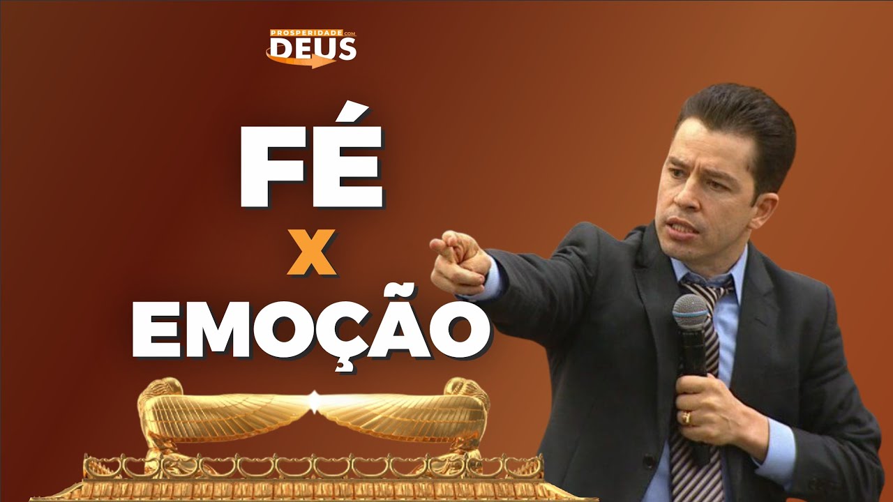 FÉ ❌ EMOÇÃO