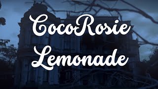CocoRosie - Lemonade lyrics