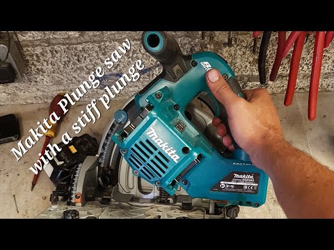 Repairing a Makita DSP600 Plunge Saw that is stiff and sticking.