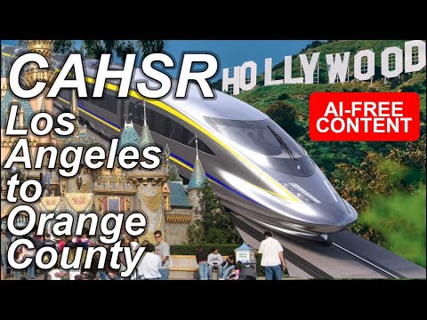 California High Speed Rail Los Angeles To Orange County