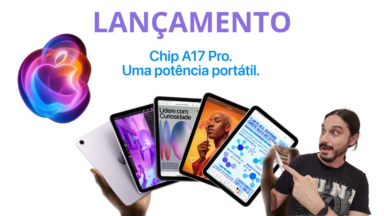 Lançamento: iPad mini (A17 Pro)!
