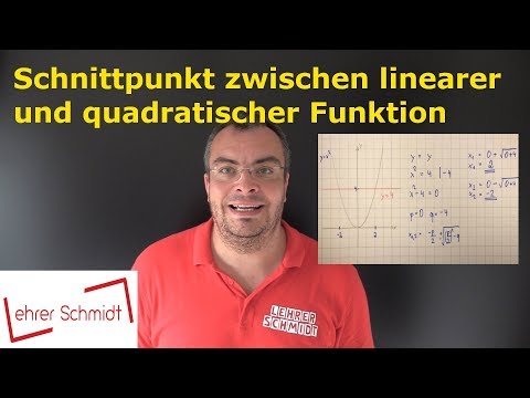 Calculating the intersection point - linear and mixed quadratic equations | Lehrerschmidt