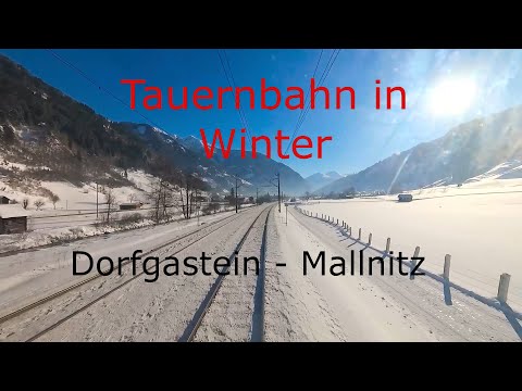 Cab Ride | Führerstandsmitfahrt Tauernbahn (WINTER) Dorfgastein - Mallnitz  Br185