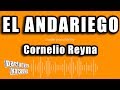 Cornelio Reyna - El Andariego (Versión Karaoke)