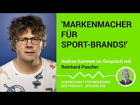 #28 – Reinhard Pascher: Der Markenmacher für Sport-Brands! – Sports-Design-Thinker bei AK!
