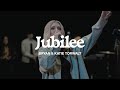 Bryan & Katie Torwalt – Jubilee (Official Live Video)