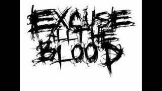 Excuse all the blood - Intro
