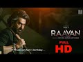 Raavan রাবণ Megastar Jeet Tanusree Lahoma Shataf Bangla Full Movie