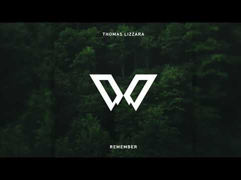Thomas Lizzara - Remember