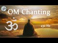 OM Chanting 432 Hz Wipes Out All Negative Energy Singing Bowls Meditation Music