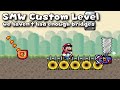 SMW Custom Level 2023 We Haven T Had Enough Bridges