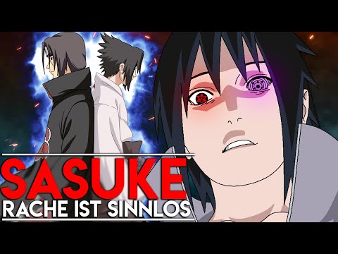 Sasuke Uchiha: Der Dunkle Weg, der missverstanden wurde! | Raafey