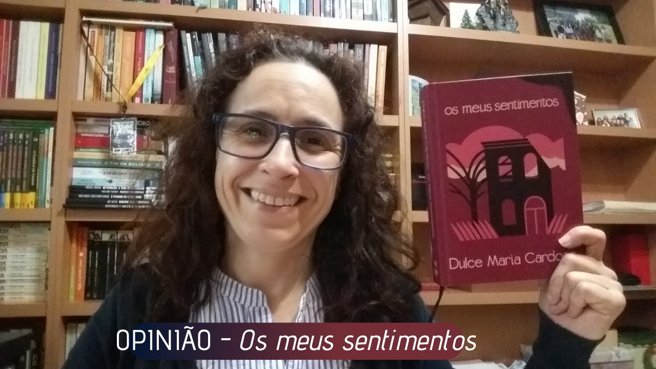 OPINIÃO | Os meus sentimentos, de Dulce Maria Cardoso