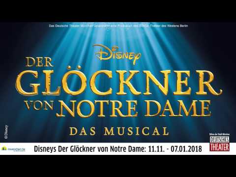 Disneys der Glöckner von Notre Dame im Deutschen Theater München