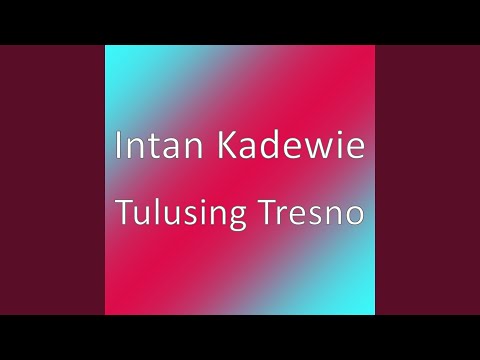 Tulusing Tresno