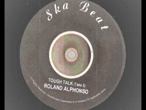 Roland Alphonso - Tough Talk (take 3) Ska Beat records repress  - Shuffle Ska