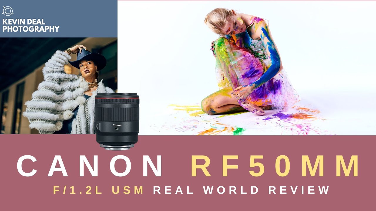 Canon RF 50mm F1.2 L Review - 50 Examples