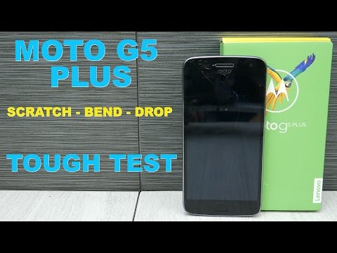 Moto G5 Plus Durability - Drop test, Bend test, Scratch test - Tough Test