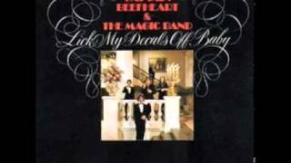 Captain Beefheart & The Magic Band- I Love You, You Big Dummy