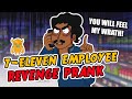 Crazy 7-Eleven Employee REVENGE Prank - Ownage Pranks
