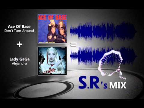 Ace Of Base ft. Lady GaGa - SRmix version