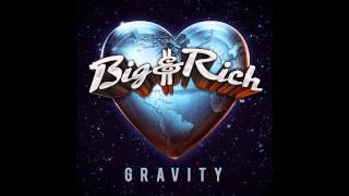 Big & Rich - Look At You