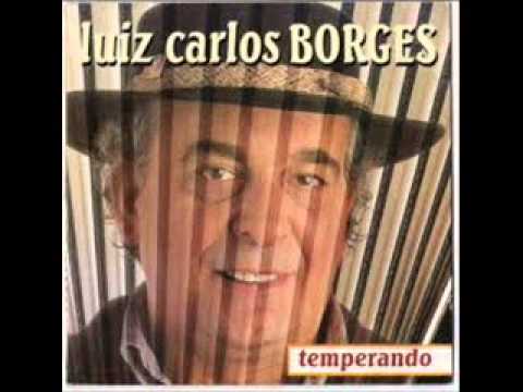 Xucro De Viamão - Luiz Carlos Borges