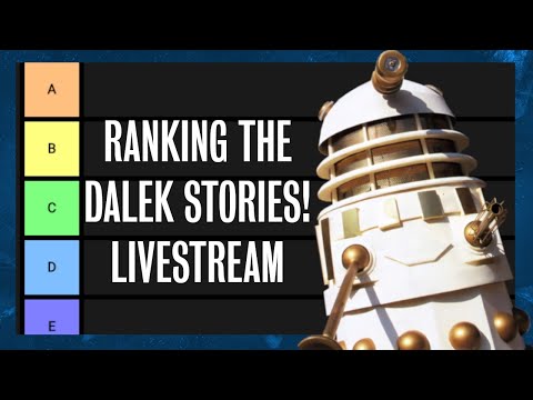 Ranking The Dalek Stories! - Stream Highlights