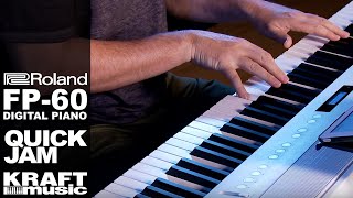 Video thumbnail for Roland FP-60 Digital Piano - Quick Jam with Scott Tibbs by Kraft Music
