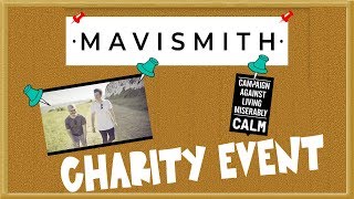 Mavismith 24 Hour Charity Stream for Calm.
