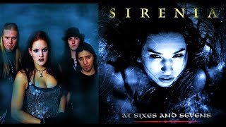 SIRENIA - At Sixes and Sevens (Full Album with Timestamps and in HQ)