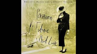 1989 Brigitte Bader Meets Johnny Griffin Passion No Future But Love Full Album