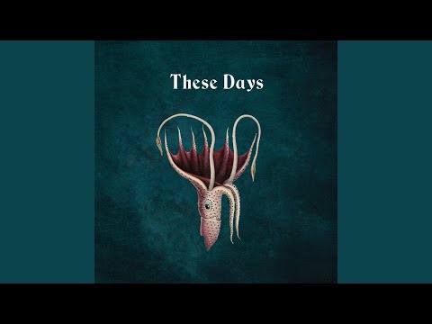 These Days