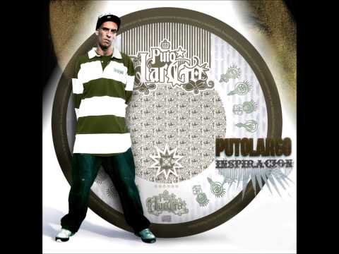 PUTOLARGO - NO ES FÁCIL