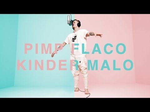 PIMP FLACO & KINDER MALO - 