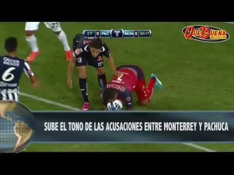 Guerra de insultos entre Monterrey y Pachuca!!! ESCANDALO