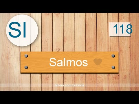 Salmos 118 - Bíblia em Audio - ARC