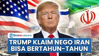 Trump Tegas Tak Suka Didesak Buru buru Akhiri Perang Iran, Singgung Negosiasi Bisa Bertahun tahun