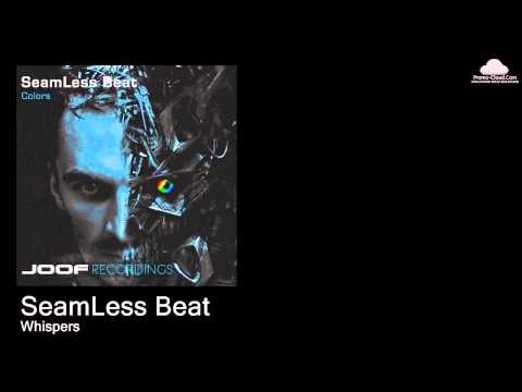 SeamLess Beat - Whispers (Original Mix)