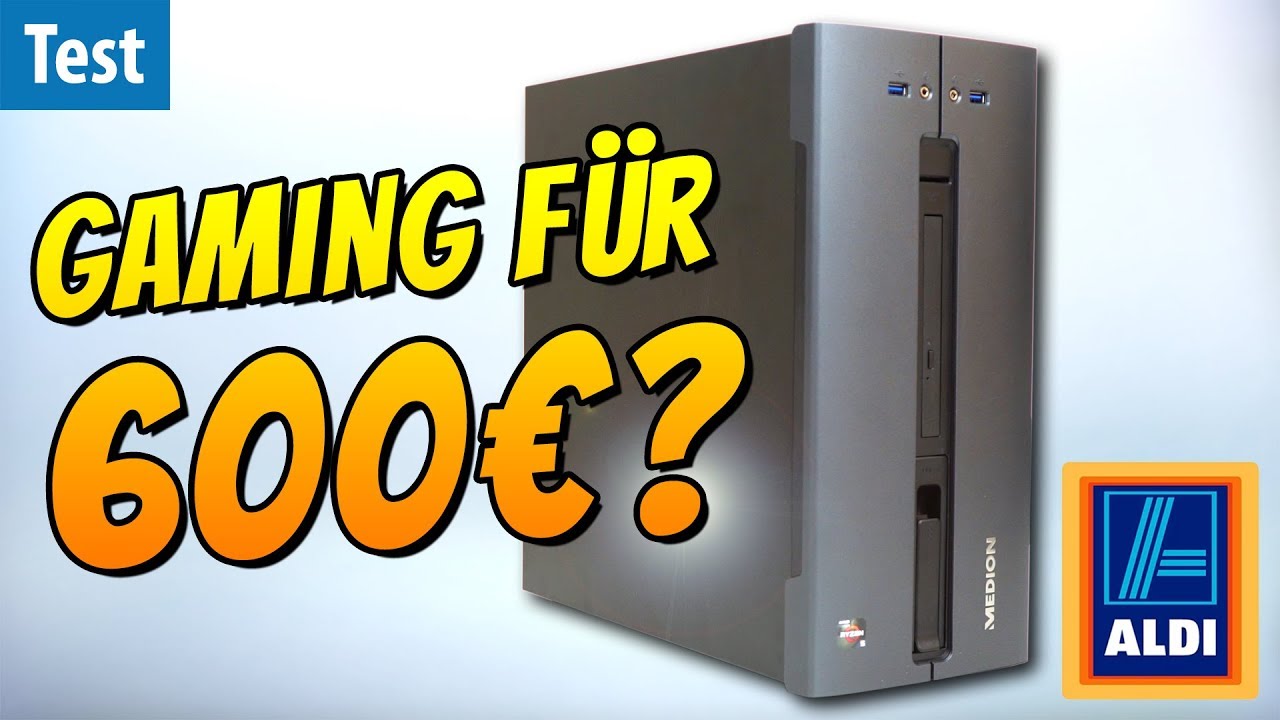 Gaming-PC für 600€? Was taugt der ALDI-PC Medion Akoya P56000?