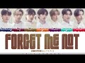 ENHYPEN (エンハイプン) - 'FORGET ME NOT' Lyrics [Color Coded_Kan_Rom_Eng]