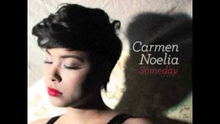 Carmen Noelia- Get it through
